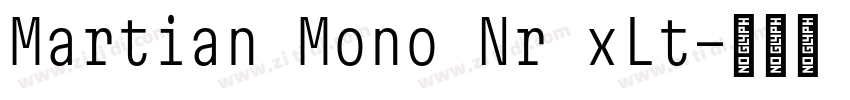 Martian Mono Nr xLt字体转换